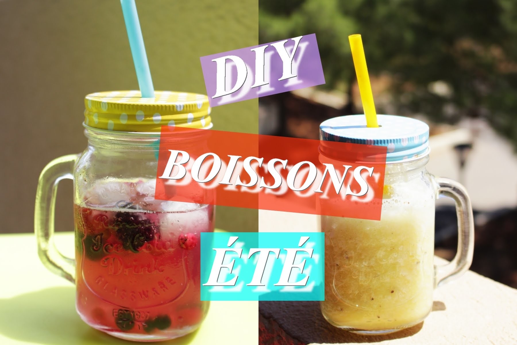 DIY Boissons ÉTÉ