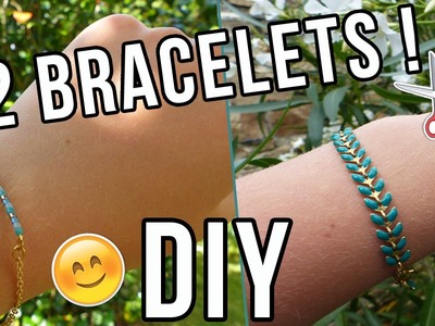 [ DIY n° 13 ] 2 Bracelets !
