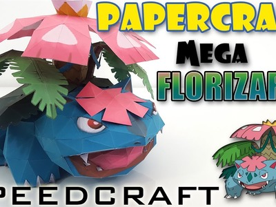 Papercraft - MEGA Florizarre - Le SpeedCraft de la réalisation !