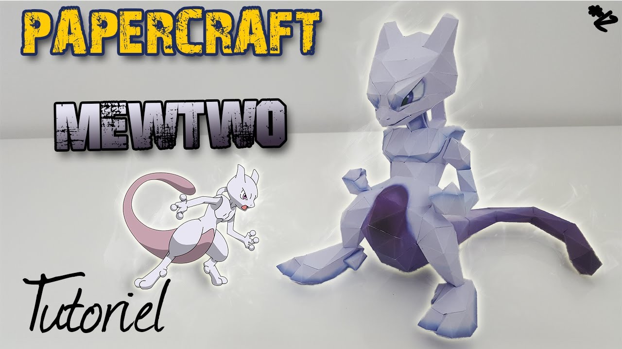 Papercraft - Mewtwo ! Construis un Pokémon en 3D !