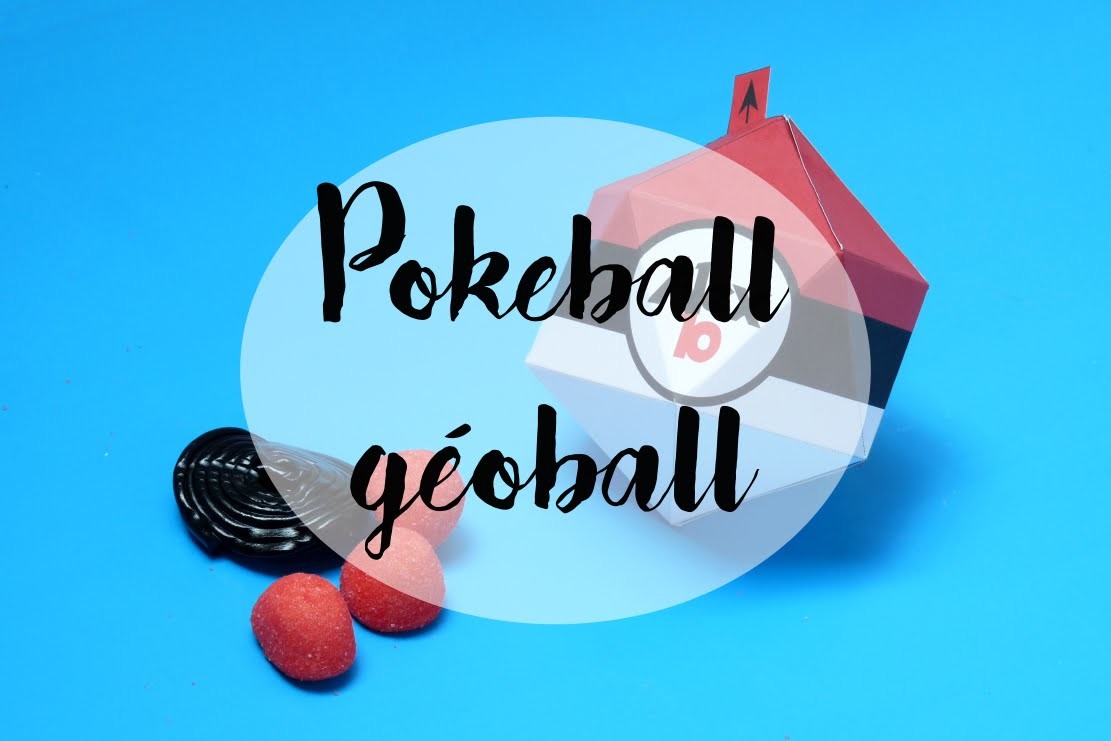 [GOUTER D'ANNIVERSAIRE] Geoball pokemon DIY