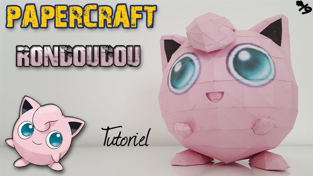 Papercraft - Rondoudou ! Tutoriel pour construire ton Pokemon en 3D ! Jigglypuff