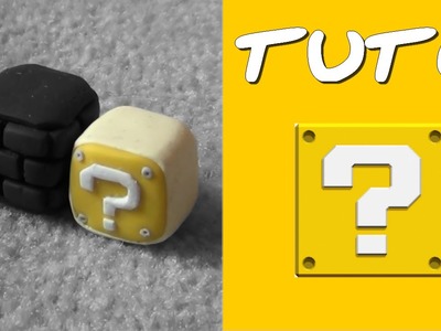 TUTO FIMO | Le Cube "?" (de Mario) ◊ FACILE ◊