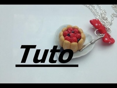 Tuto Fimo - Charlotte aux fraises