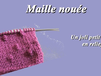 Maille nouée