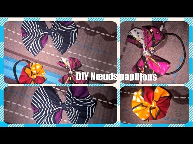 Mois spécial | Accessoires : DIY Nœuds papillons sans couture. No-sew hair bows