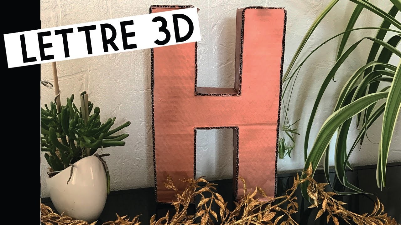 [ DIY # 2 ] : Lettres 3D pour déco sympa ! ♡
