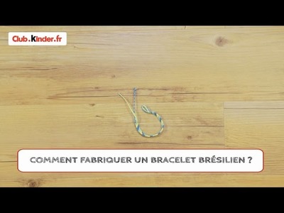 DIY - Comment fabriquer un bracelet brésilien ?