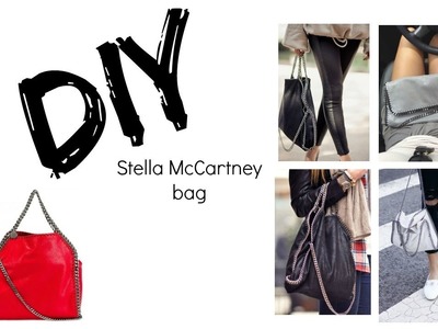 DIY FACILE Stella McCartney bag SANS COUTURE