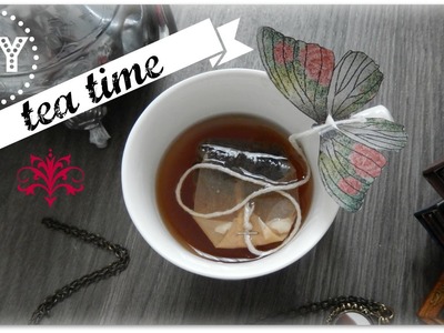 DIY : tea time !!