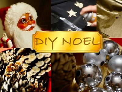 Diy de Noel: Recycler sa déco, Facile & pas Cher