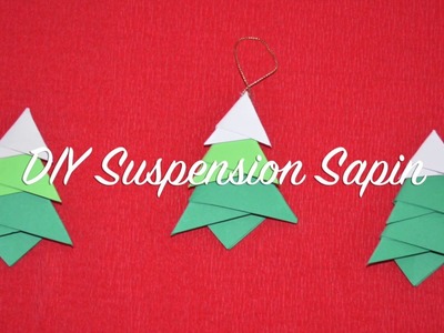 DIY Suspension sapin - Noël