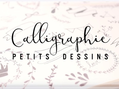 | Calligraphie | Petits dessins pour embellir