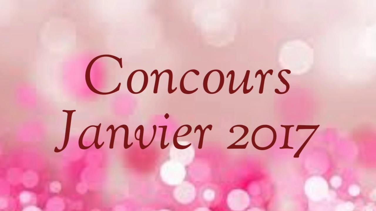 [FRENCH] : CONCOURS 2017