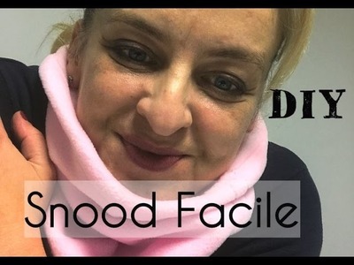 Snood Facile - Tuto Couture et DIY