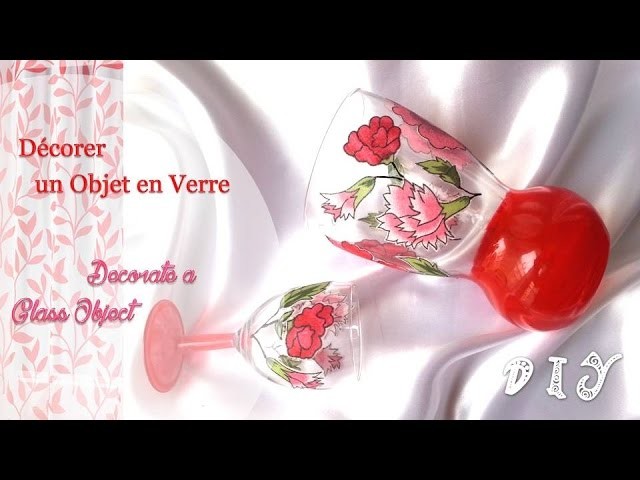 Décoration d'objet en verre - Decorate a glass object - DIY