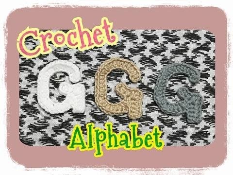 Crochet Alphabet Series.crochet alphabet patterns.Crochet G: ถักอักษรภาษาอังกฤษ.ถักไหมพรมตัว G