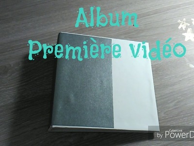 Scrapbooking↪Album  Première vidéo