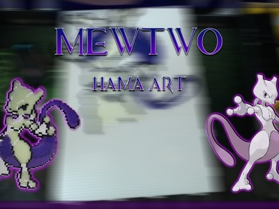 MEWTWO - Hama Art - by MAKARIA