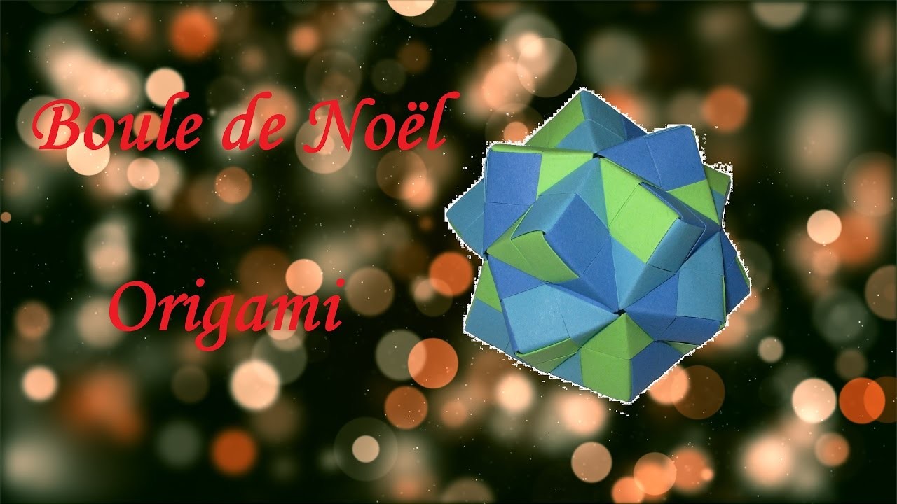 Origami - Boule de Noël