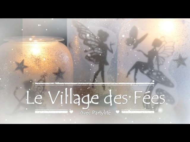 Tuto Brico : Le Village des Fées (DIY - Personnalisation - Création)