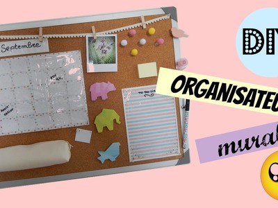 DIY : un ORGANISATEUR pour bien commencer l'année !!