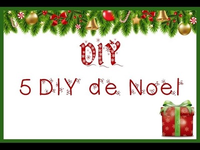 DIY : 5 DIY de Noël