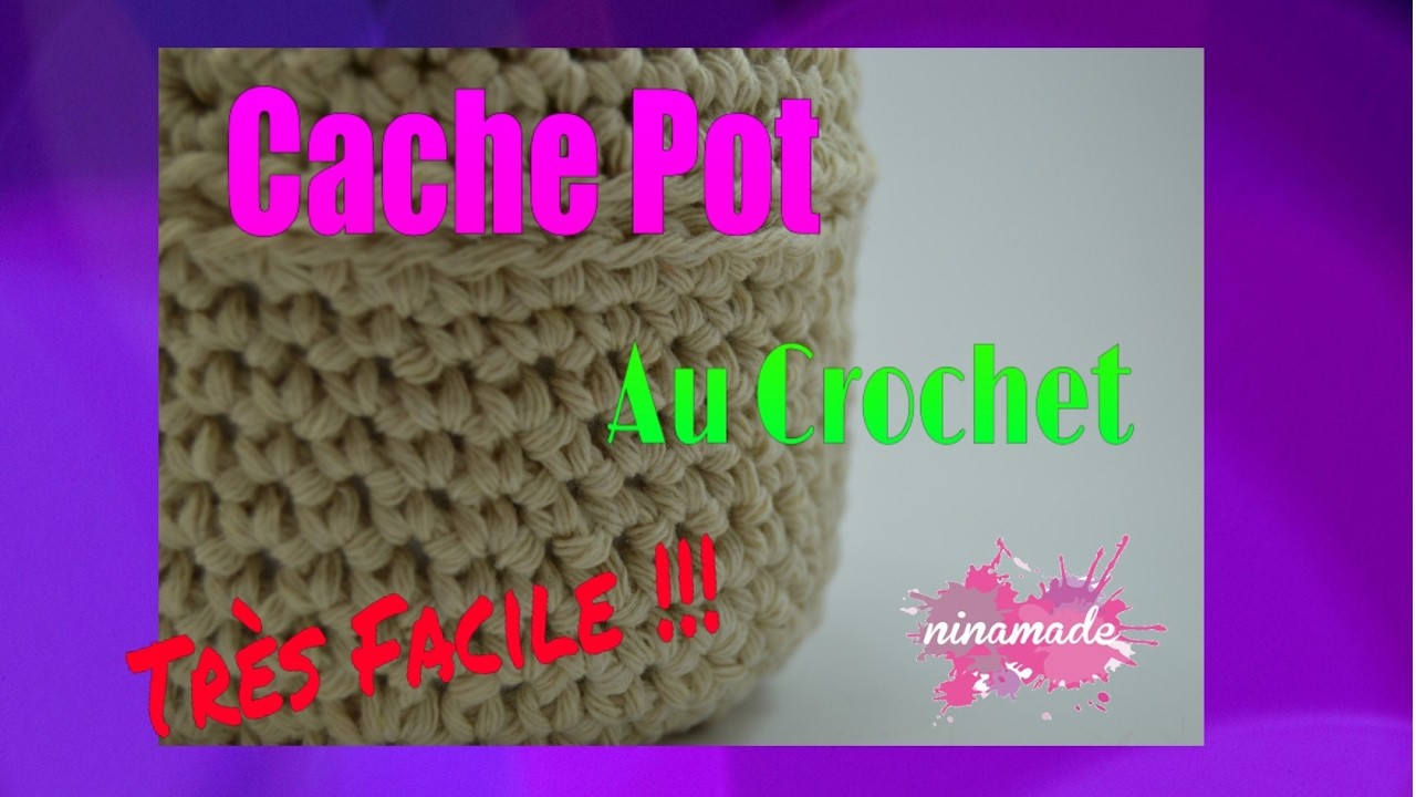 DIY. Cache Pot En Crochet.  Cover Pot In Crochet.