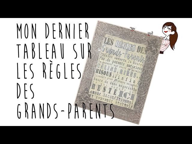 DIY Tableau : Règles des Grands-Parents