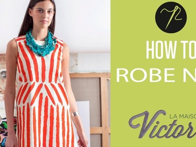 Robe Nel: une robe de créateur DIY