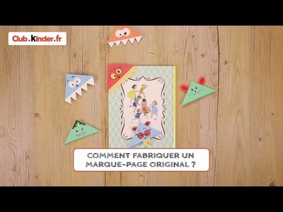 Club.kinder.fr - DIY - Comment fabriquer un marque-page original ?