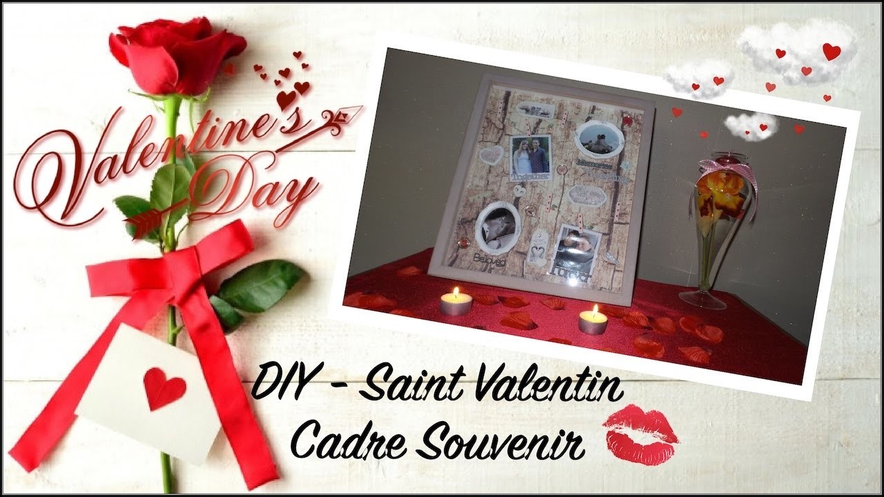 DIY - Idée Cadeau Saint Valentin. Cadre Souvenir !!!