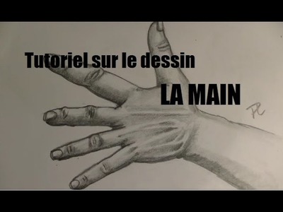 Tutoriel sur le dessin: LA MAIN