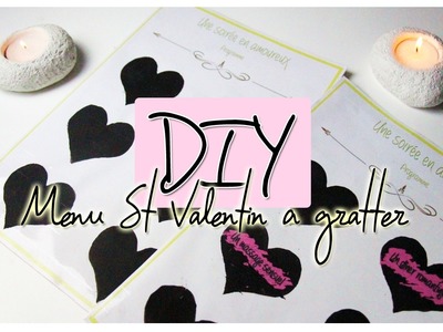 ❤ DIY - Menu de St Valentin surprise à gratter ❤