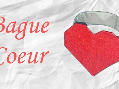 Origami : Bague cœur de saint-Valentin !