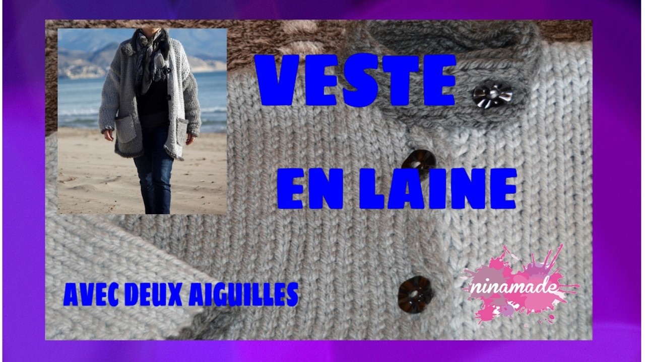 DIY. Veste En Laine Avec Deux Aiguilles.Woolen Jacket With Two Needles.