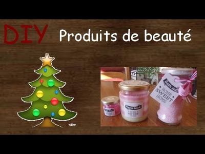 DIY - Cadeaux de Noël -5€ - Produits de Beauté