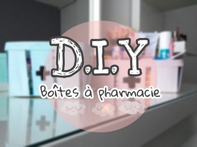 [DIY] Boîtes à pharmacie II Rangements premiers secours