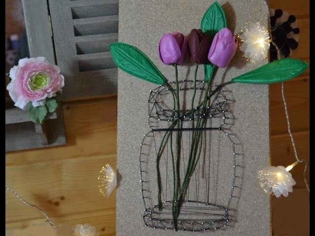 DIY TABLEAU Illusion Vase FILS TENDUS Tutoriel ☆ LOISIRS CREATIFS