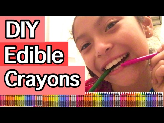 DIY EDIBLE CRAYONS!