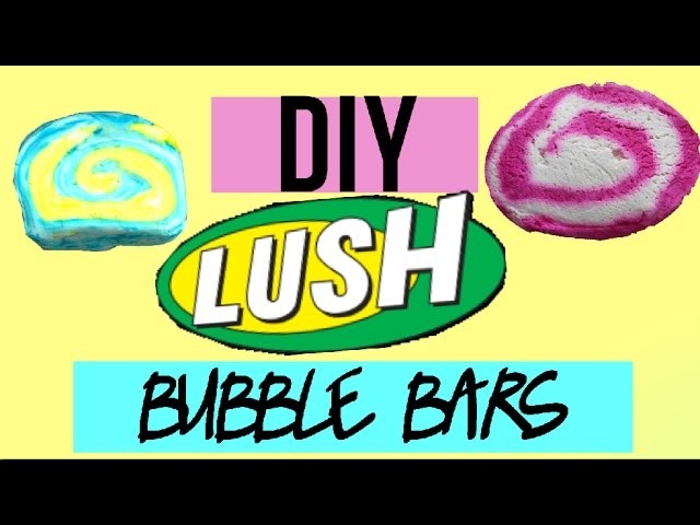 DIY - Pain moussant.Bubble bars♡INSPI LUSH♡