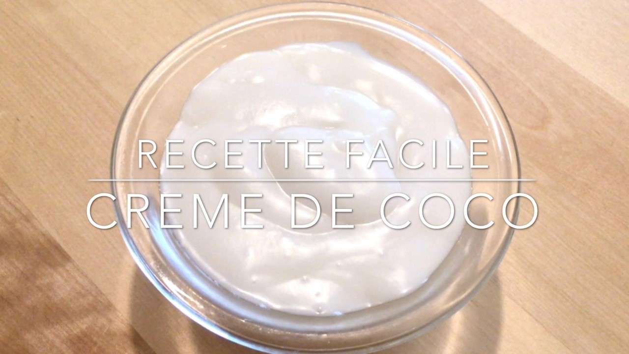 Recette - Faire sa crème de Coco - DIY Coconut Cream - Recette Facile - Easy Recipe - HeyLittleJean