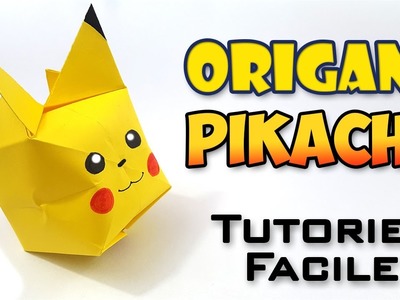 Origami Pikachu - Tutoriel Facile - Version Française