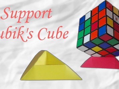 Origami : Support pour Rubik's Cube - facile et rapide !