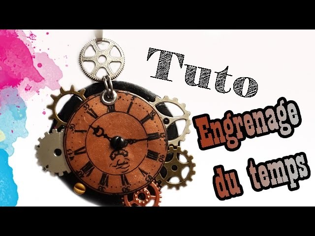 TUTO FIMO: ENGRENAGE DU TEMPS | PolymerClay Tutorial Gear of Time