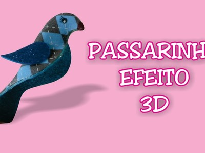 DIY - COMO FAZER PASSARINHO DE EVA COM EFEITO 3D