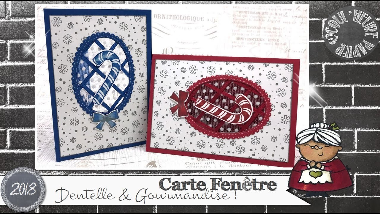Vidéo-Tuto "Carte Fenêtre * Dentelle & Gourmandise" par Coul'Heure Papier