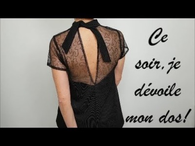 DIY couture : Comment coudre ma robe. mon top de fête !