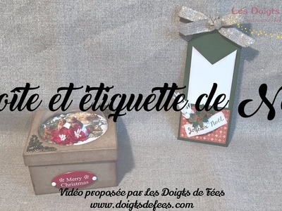 [Tuto. DIY] Boite et étiquette Tag de Noël - Les Doigts de Fées