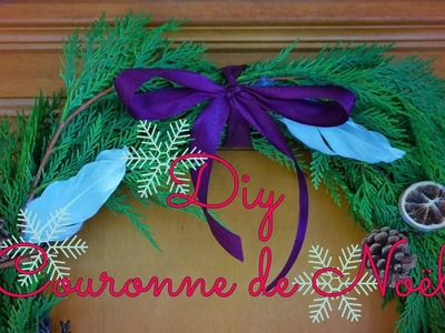 [ DIY #4 ] Fabriquer une couronne de Noël (matériaux naturels)